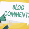 Buy 1000 Blog Comments Backlinks for Any Website