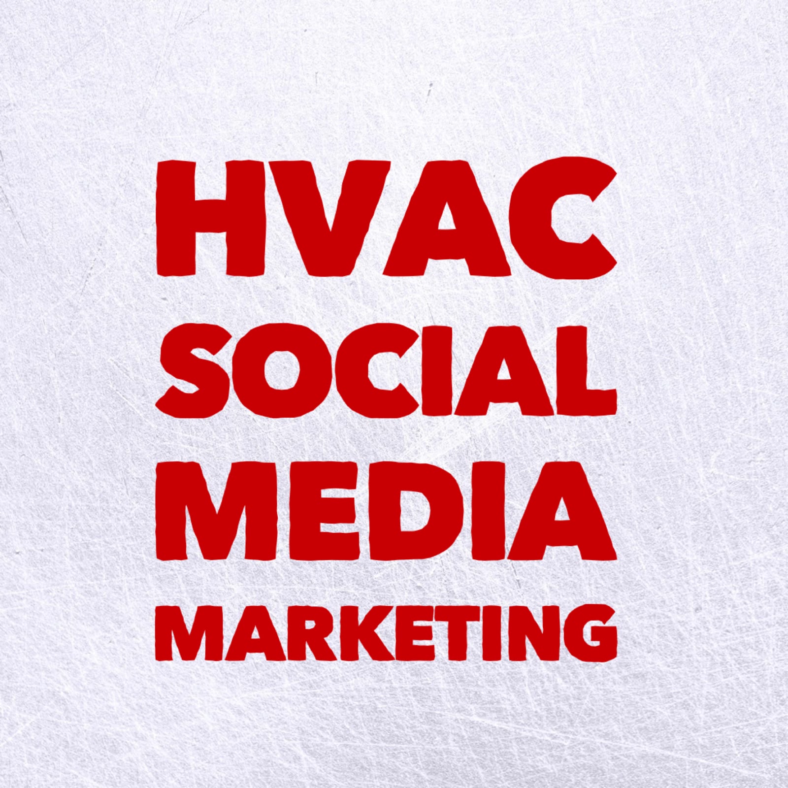 HVAC Social Media Marketing
